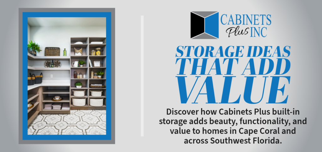 Storage Ideas That Add Value