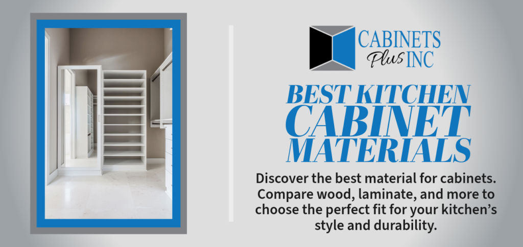 Best Kitchen Cabinet Materials