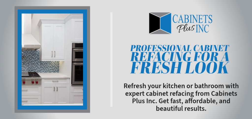 Professional Cabinet Refacing for a Fresh Look